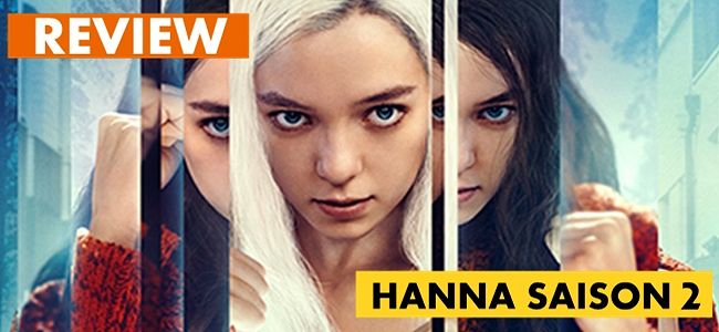 Hanna : Review de la saison 2 - Unification France - Hanna Saison 2 Résumé